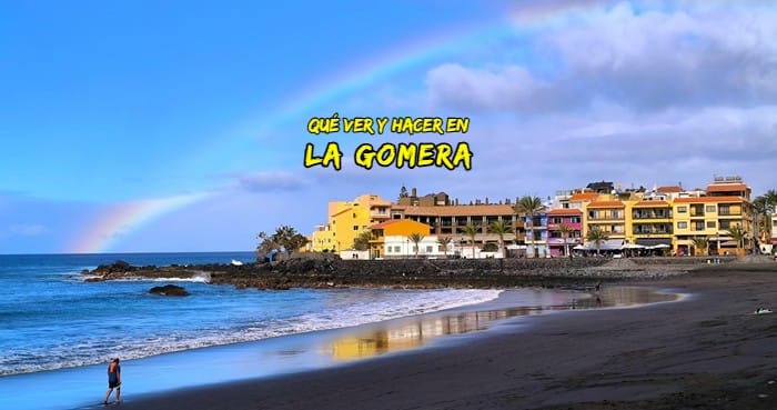 que ver la gomera