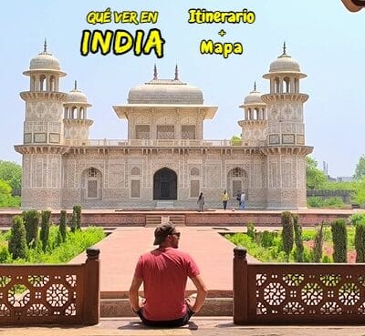 Qué ver en India en 10-15 días + Itinerario con Mapa