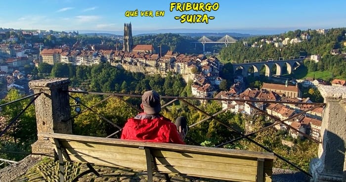 que ver friburgo suiza